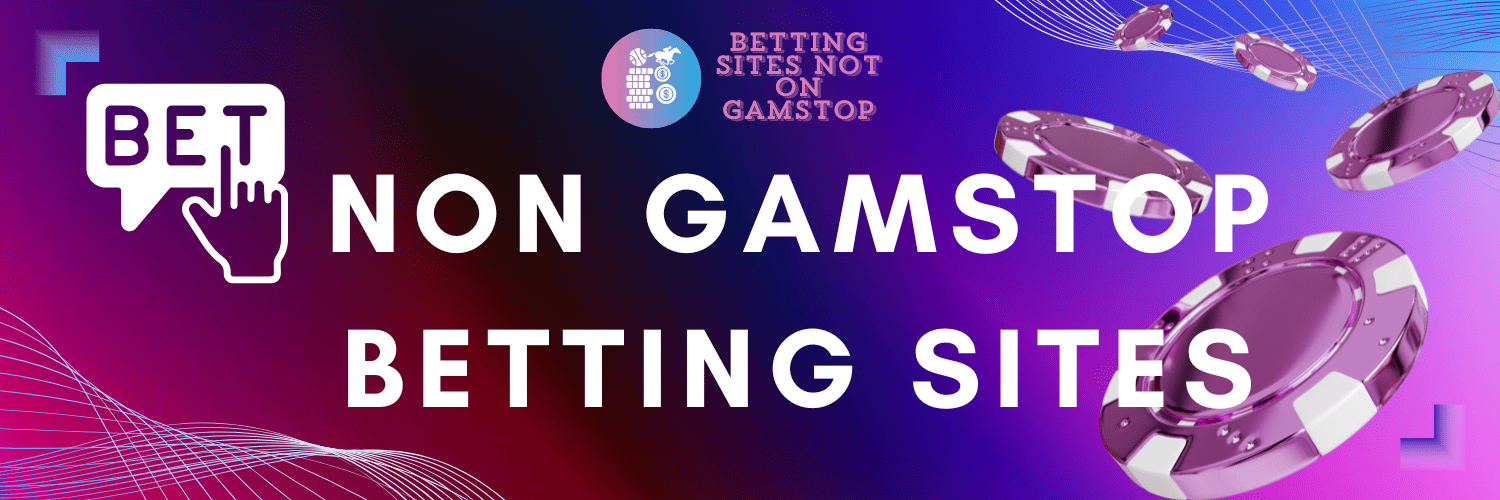 Exploring Non GamStop Sports Betting Sites An Alternative for Punters