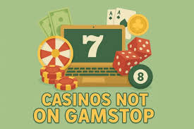 Exploring the World of Gambling Sites Not on GamStop